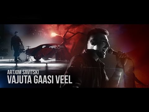 Artjom Savitski "VAJUTA GAASI VEEL"