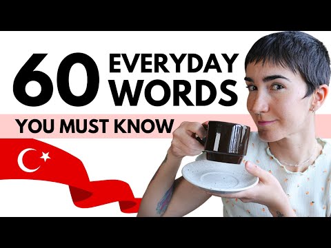 60 Essential Turkish Words For Absolute Beginners