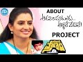 Sujitha About Aadavari Matalaku Arthale Verule Project Talking Movies With IDream
