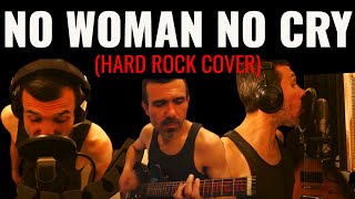 BOB MARLEY - NO WOMAN, NO CRY | HARD ROCK COVER