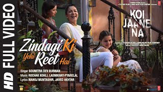 Download lagu Koi Jaane Na: Zindagi Ki Yahi Reet Hai (Full Song) Soumitra Dev Burman| Javed Akhtar | Manoj, Rochak mp3