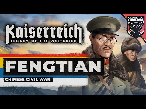 World of Kaiserreich - Fengtian