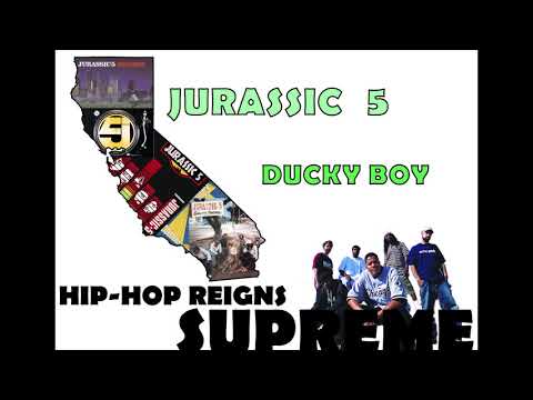 Jurassic 5 - Ducky Boy