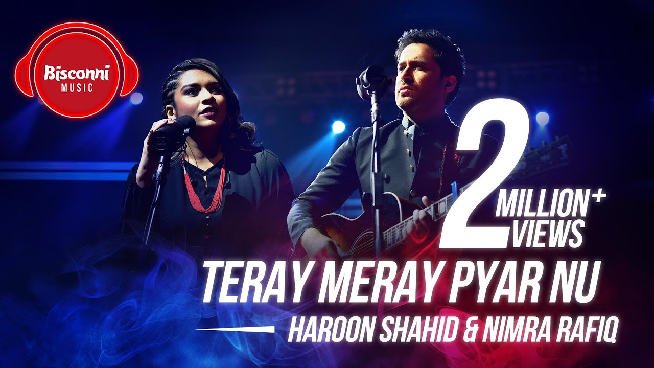 Teray Meray Pyar Nu Lyrics | Bisconni Music | Haroon Shahid, Nimra Rafiq