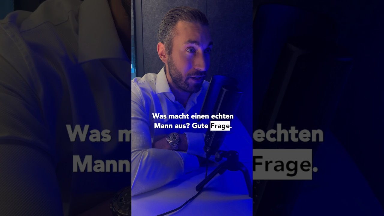Was ist für dich ein ECHTER Mann? #millionaire #new #alphamale