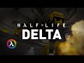 Half-Life: Delta - A Half-Life mod 12 years in the making