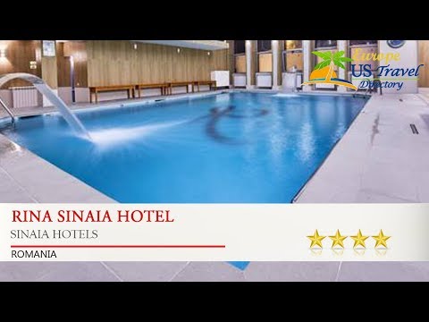Rina Sinaia Hotel - Sinaia Hotels, Romania
