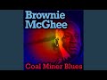 Coal Miner Blues