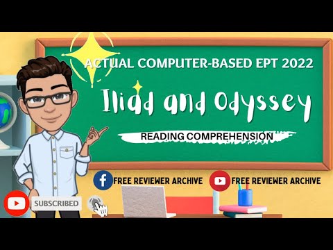 Actual Computer-Based EPT 2022  for Teachers Applicant - Reading Comprehension " Iliad & Odyssey