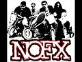 Drugs Are Good - NOFX