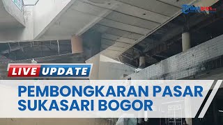 Pasar Sukasari Bogor Mulai Dibongkar Bagian Atap, Pedagang Ketakutan karena Disebut Membahayakan