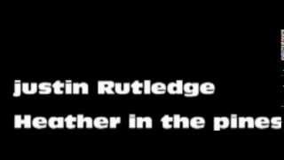 justin rutledge heather in the pines. enricbague.blogspot.com