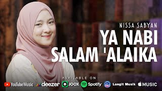 Download lagu YA NABI SALAM'ALAIKA - NISSA SABYAN mp3