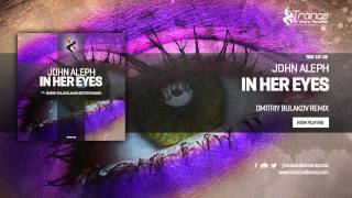 John Aleph - In Her Eyes (Dmitriy Bulakov Remix)