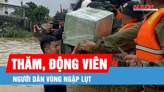 Phó Thủ tướng Trần Hồng Hà thăm, động viên người dân vùng ngập lụt