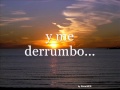 ME DERRUMBO- DAVID BISBAL CON LETRA