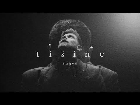 eugen - tišine (official video)