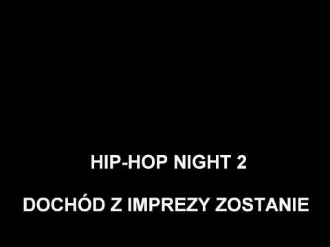HIP-HOP NIGHT 2  Muf  #DWO_CREW  ZAPOWIEDŹ