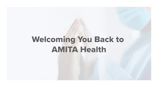 Welcoming You Back to AMITA Health