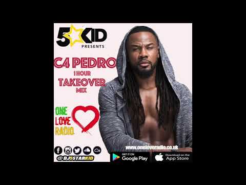 DJ 5starkiD Presents: King C4 Pedro 1hour Take Over Mix