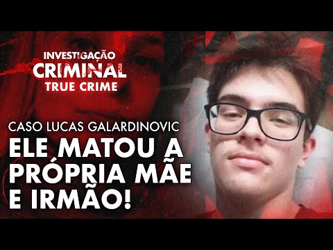 FRIEZA, PLANO E UMA FAMÍLIA DESTRUÍDA - CASO LUCAS GALARDINOVIC - IC TRUE CRIME