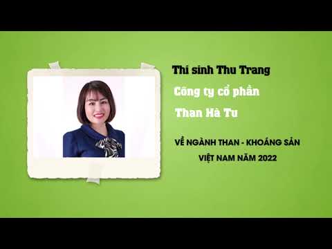 Thí sinh:  Nguyễn Thị Thu Trang - Công ty CP Than Hà Tu - Vinacomin