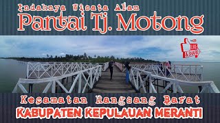 preview picture of video 'Pantai Tanjung Motong, Wisata Alam Rangsang Barat Kepulauan Meranti'