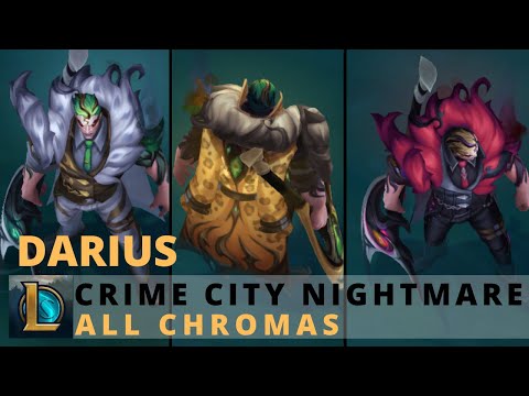 Crime City Nightmare Darius All Chromas - League of Legends