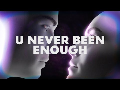Just Kama - U Never Been Enough (Official Visualizer)