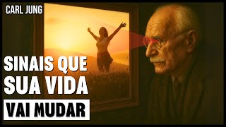 CARL JUNG REVELA: 13 Sinais de que a MELHOR FASE da Sua Vida Vai Começar AGORA!