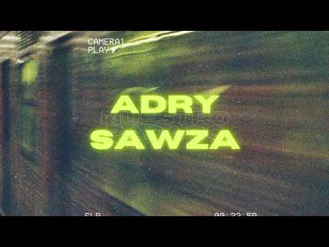 Adry Sawza - Nuestro pasado (2023)
