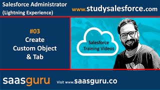 Create Custom Object and Tabs in Salesforce Lightning Experience