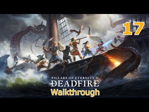 Pillars Of Eternity 2 - Walkthrough - POTD - Deutsch - 17 - Sealed Fate