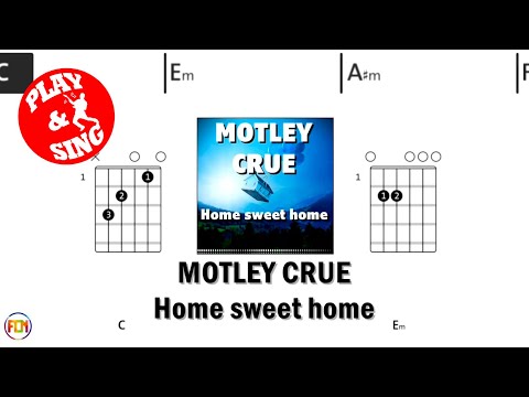 Home Sweet Home - Motley Crue