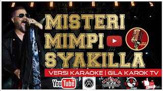 Download lagu WINGS - MISTERI MIMPI SYAKILLA (VERSI KARAOKE) | GILA KAROK TV mp3