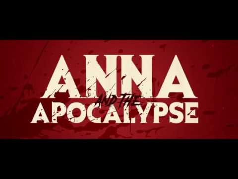 Anna and the Apocalypse Red Band Trailer