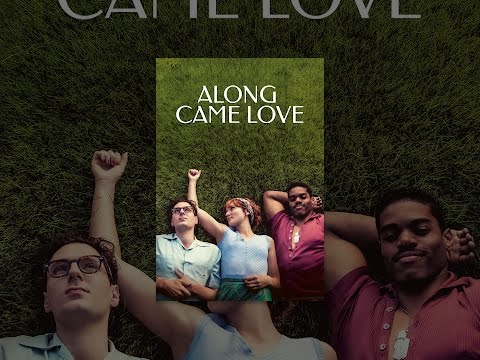 Along Came Love