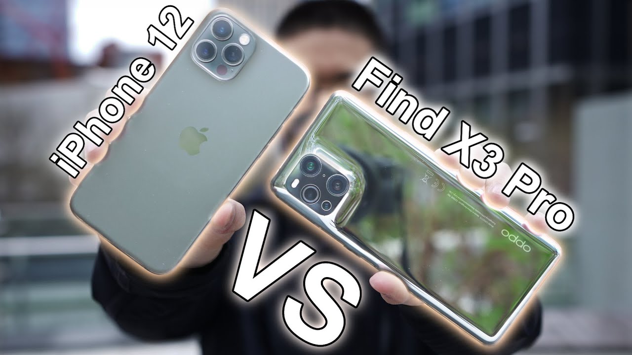 iPhone 12 Pro VS Oppo Find X3 Pro / Simple Camera Comparison