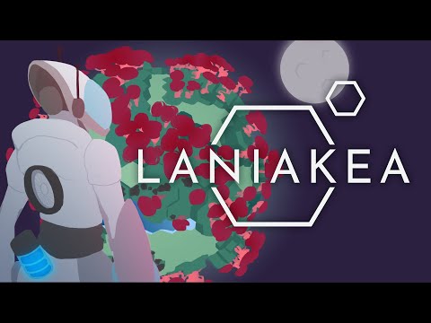 LANIAKEA GAMEPLAY - INDIE GAME