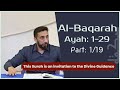 1. Al Baqarah Tafseer | Nouman Ali Khan | Ayah: 1-29 | Part: 1/19