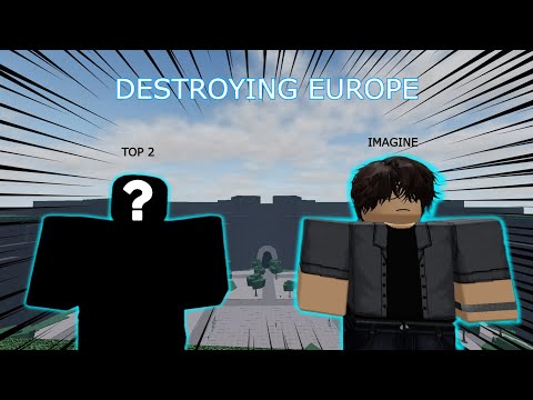 Destroying Europe: Top 2 EU | The Strongest Battlegrounds