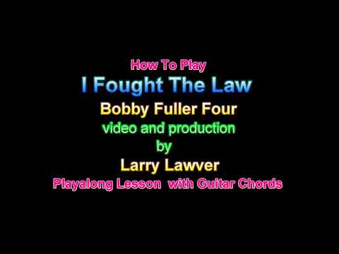 I fought the law (and the law won) - Bobby…