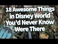 18 Awesome Things In Disney World You D Never Know Were There