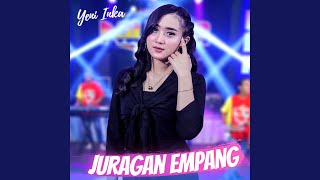Download lagu Juragan Empang mp3