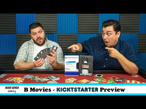 Never Bored Gaming | Kickstarter Preview | B Movies