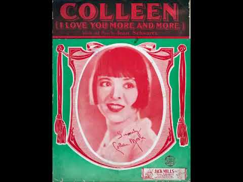 COLLEEN (I LOVE YOU MORE AND MORE) - JEAN SCHWARTZ - 1924