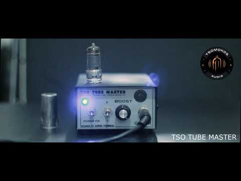Rangemaster TUBE Treble booster Tsomokos Audio TSO Tube Rangemaster TUBE Treble booster Tsomokos Audio TSO Tube