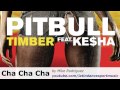 Cha Cha // Pitbull - Timber LATIN DANCESPORT ...