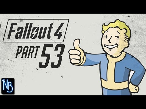 Fallout 4 Walkthrough Part 53 No Commentary