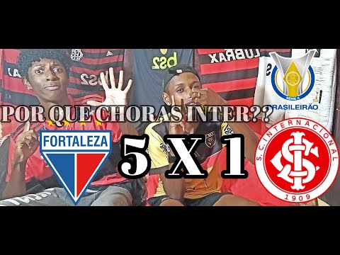 FORTALEZA 5 X 1 INTERNACIONAL!!!!REAÇÃO